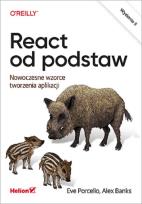 Okładka książki React od podstaw Nowoczesne wzorce tworzenia aplikacji