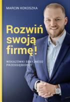 Okładka książki Rozwiń swoją firmę