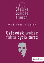Okładka książki Śląska Szkoła Filozofii. Człowiek wobec faktu bycia teraz