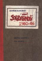 Okładka książki Solidarność 1980-86 krótka historia dla dzieci