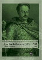 Okładka książki Stanisław Jabłonowski (16341702) T.1