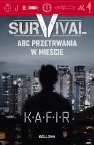 Okładka książki Survival. ABC przetrwania w mieście