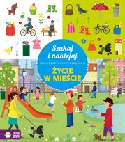 Okładka książki Szukaj i naklejaj Życie w mieście