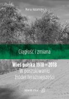 Okładka książki Wieś polska 1918-2018