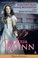 Okładka książki Wszystko przez pannę Bridgerton, czyli jeden pocałunek wyd. 3