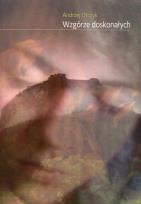 Okładka książki Wzgórze doskonałych