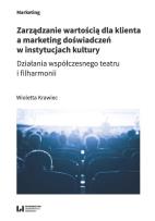 Okładka książki Zarządzanie wartością dla klienta a marketing doświadczeń w instytucjach kultury