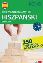 Okładka książki 250 ćwiczeń z gramatyki hiszpańskiej A1-B2 PONS