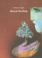 Okładka książki Akacje kwitną