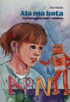 Okładka książki Ala ma kota czyli przygody Sally i Alfabota