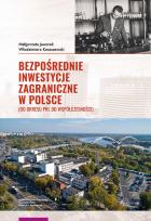 Okładka książki Bezpośrednie inwestycje zagraniczne w Polsce