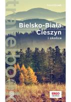 Okładka książki Bielsko-Biała Cieszyn i okolice Travelbook