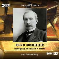 Okładka książki CD MP3 John D. Rockefeller. Najbogatszy Amerykanin w historii