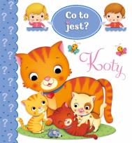 Okładka książki Co to jest? Koty