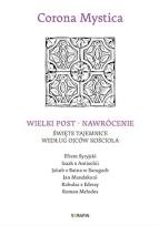 Okładka książki Corona Mystica. Wielki Post - Nawrócenie...