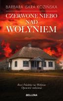 Okładka książki Czerwone niebo nad Wołyniem
