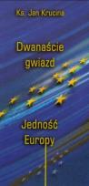Okładka książki Dwanaście Gwiazd. Jedność Europy
