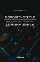 Okładka książki E-sport w szkole.