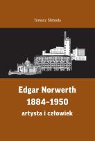 Okładka książki Edgar Norwerth 1884-1950