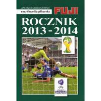 Okładka książki Encyklopedia piłkarska. Rocznik 2013-2014