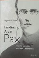 Okładka książki Ferdinand Albin Pax i dzieło jego życia