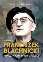 Okładka książki Franciszek Blachnicki (z autografem)