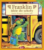 Okładka książki Franklin idzie do szkoły