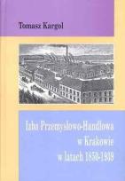 Okładka książki Izba Przemysłowo-Handlowa w Krakowie w latach...