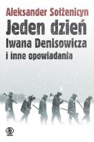 Okładka książki Jeden dzień Iwana Denisowicza i inne opowiadania