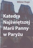 Okładka książki Katedra Najświętszej Marii Panny w Paryżu