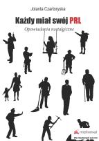 Okładka książki Każdy miał swój PRL