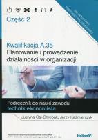 Okładka książki Kwalifikacja A.35. Planowanie i prowadzenie.. cz.2