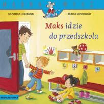 Okładka książki Maks idzie do przedszkola. Mądra Mysz