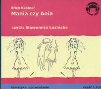 Okładka książki Mania czy Ania. Audio 3CD - Audiobook