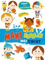 Okładka książki Maxinajklejki. Mój świat