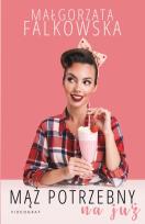 Okładka książki Mąż potrzebny na już