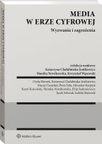 Okładka książki Media w erze cyfrowej Wyzwania i zagrożenia