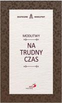Okładka książki Modlitwy na trudny czas