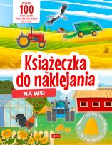Okładka książki Na wsi. Książeczka do naklejania