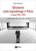 Okładka książki Odrodzenie rynku kapitałowego w Polsce. w latach 1991-1994