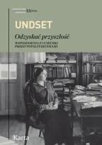 Okładka książki Odzyskać przyszłość. Wspomnienia z ucieczki przed totalitaryzmami