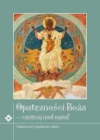 Okładka książki Opatrzność Boża - czuwaj nad nami