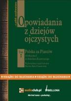 Okładka książki Opowiadania z dziejów ojczystych. Tom I