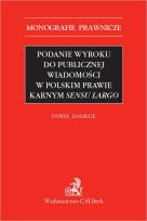 Opakowanie Podanie wyroku do publicznej wiadomości w polskim prawie karnym sensu largo WYD.1/2020
