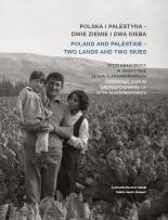 Okładka książki Polska i Palestyna - dwie ziemie i dwa nieba