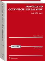 Okładka książki Powództwo oczywiście bezzasadne Art. 191[1] k.p.c.