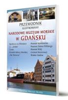 Okładka książki Przewodnik il. Narodowe Muzeum Morskie w Gdańsku