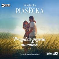 Okładka książki Przyjdzie pogoda na miłość audiobook