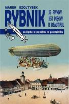 Okładka książki Rybnik je piykny. Rybnik jest piękny