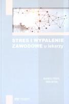 Okładka książki Stres i wypalenie zawodowe u lekarzy